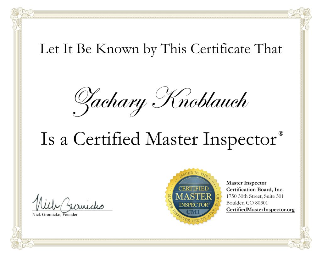 Certified Master Inspector Zachary Knoblauch